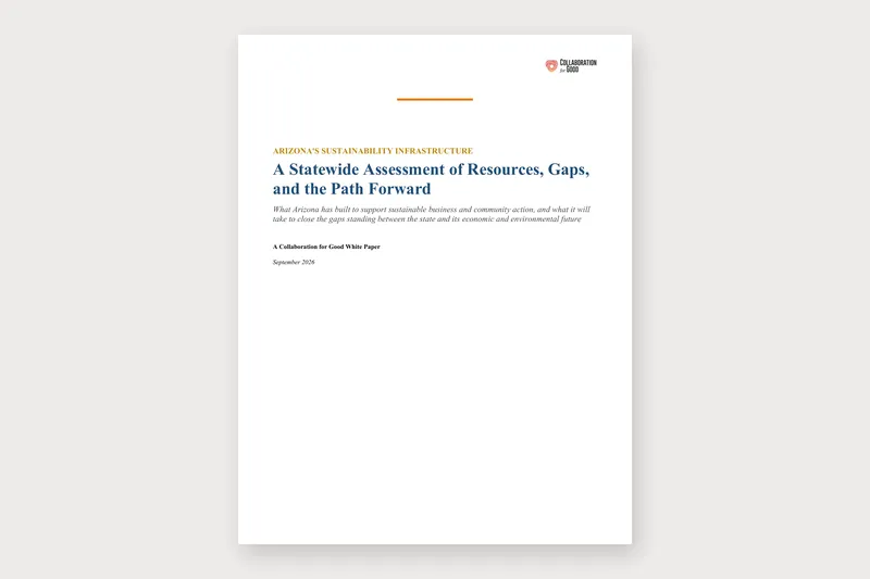 Arizona's Sustainability Infrastructure: A Statewide Assessment of Resources, Gaps, and the Path Forward