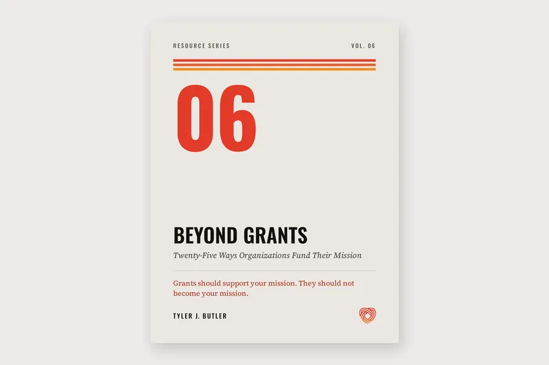 Beyond Grants